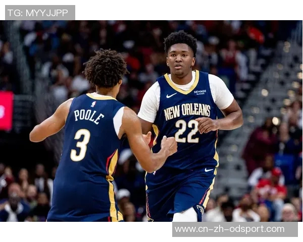 鹈鹕主帅称奎因与费尔斯沉稳且好胜心显著彰显团队精神 鹈鹕主帅称奎因与费尔斯沉稳且好胜心显著彰显团队精神